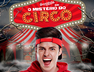 Enaldinho Em O Mistério Do Circo Em Campinas - Evento ON